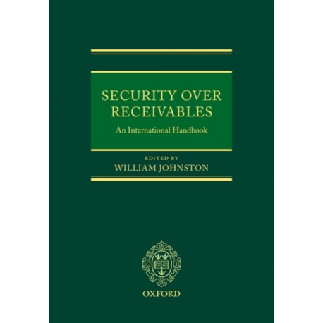 Security Over Receivables: An International Handbook
