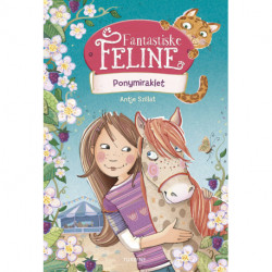 Fantastiske Feline - Ponymiraklet