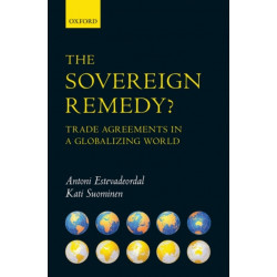 The Sovereign Remedy?: Trade Agreements in a Globalizing World