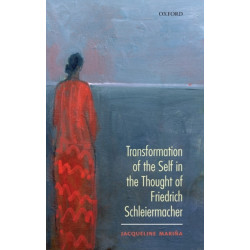 Transformation of the Self in the thought of Schleiermacher