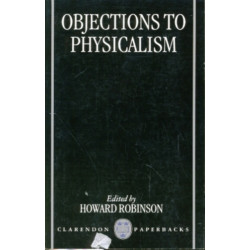 Objections to Physicalism