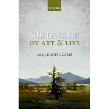 Nietzsche on Art and Life