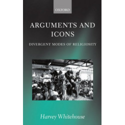 Arguments and Icons: Divergent Modes of Religiosity
