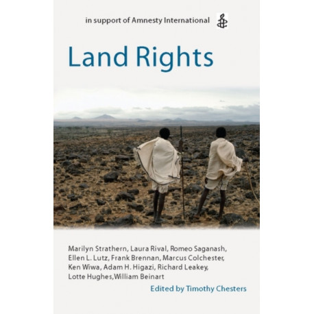 Land Rights: Oxford Amnesty Lectures
