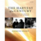 The Harvest of a Century: Discoveries in Modern Physics in 100 Episodes
