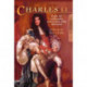Charles the Second: King of England, Scotland, and Ireland
