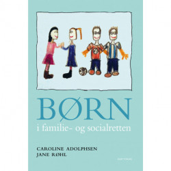 Børn i familie - og socialretten