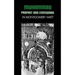 Muhammad, Prophet and Statesman