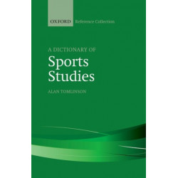 A Dictionary of Sports Studies