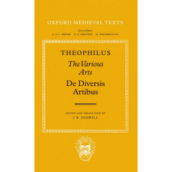 The Various Arts: (De Diversis Artibus)
