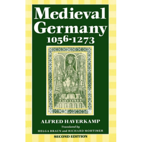 Medieval Germany 1056-1273