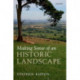Making Sense of an Historic Landscape