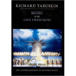 The Oxford History of Western Music: Volume 5: Music in the Late Twentieth Century: The Oxford History of Western Music