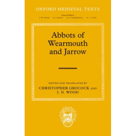 The Abbots of Wearmouth and Jarrow