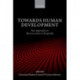 Towards Human Development: New Approaches to Macroeconomics and Inequality
