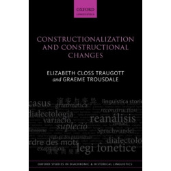 Constructionalization and Constructional Changes