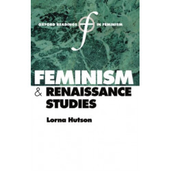 Feminism and Renaissance Studies