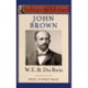 John Brown (The Oxford W. E. B. Du Bois)