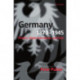 Germany, 1870-1945: Politics, State Formation, and War