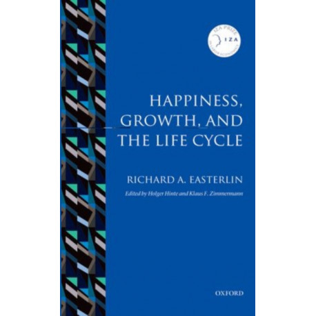 Happiness, Growth, and the Life Cycle