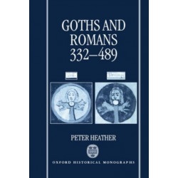 Goths and Romans 332-489