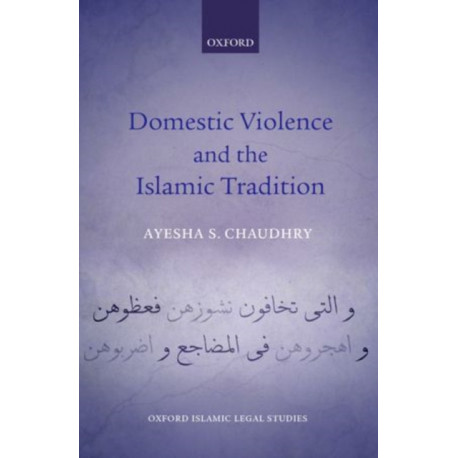 Domestic Violence and the Islamic Tradition