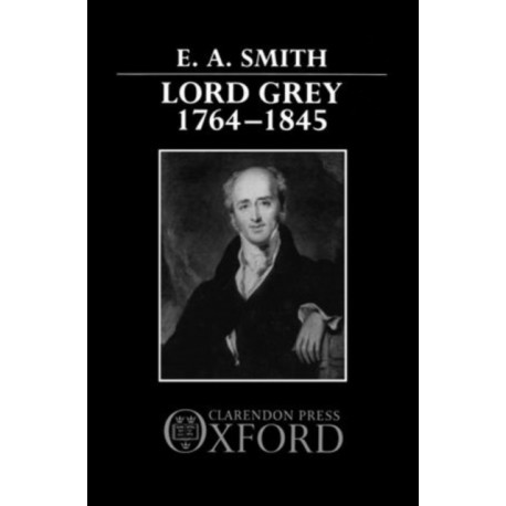 Lord Grey, 1764-1845