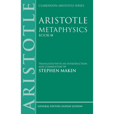 Aristotle: Metaphysics Theta: Translated with an introduction and commentary