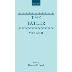 The Tatler: Volume II