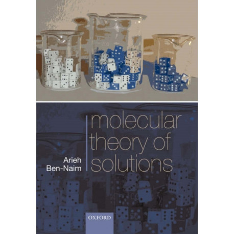 Molecular Theory of Solutions