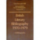 British Literary Bibliography 1970-1979: A Bibliography
