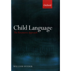 Child Language: The Parametric Approach