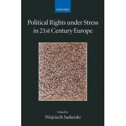 Political Rights Under Stress in 21st Century Europe