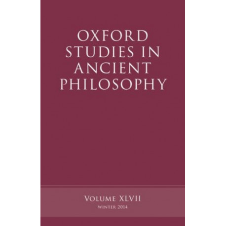 Oxford Studies in Ancient Philosophy, Volume 47