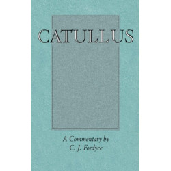Catullus: A Commentary