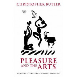 Pleasure and the Arts: Enjoying Literature, Painting, and Music