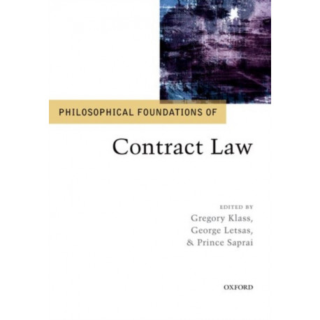 Philosophical Foundations of Contract Law