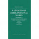 A Lexicon of Greek Personal Names: Volume III.A: The Peloponnese, Western Greece, Sicily, and Magna Graecia