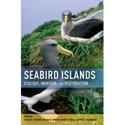 Seabird Islands: Ecology, Invasion, and Restoration
