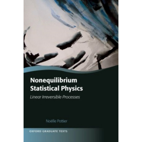 Nonequilibrium Statistical Physics: Linear Irreversible Processes