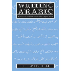 Writing Arabic: A Practical Introduction to Ruq'ah Script
