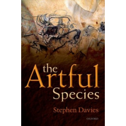 The Artful Species: Aesthetics, Art, and Evolution