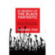 In Search of the Black Fantastic: Politics and Popular Culture in the Post-Civil Rights Era