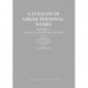 A Lexicon of Greek Personal Names: Volume V.B: Coastal Asia Minor: Caria to Cilicia