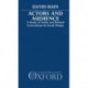 Actors and Audience: A Study of Asides and Related Conventions in Greek Drama