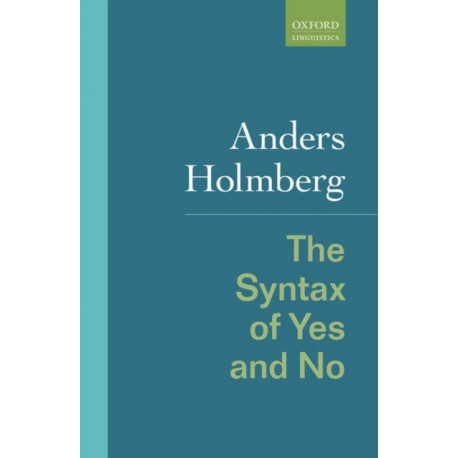 The Syntax of Yes and No
