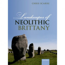 Landscapes of Neolithic Brittany