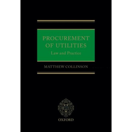 Procurement of Utilities: Law and Practice