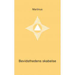 Bevidsthedens skabelse (Småbog 14): Småbog 14