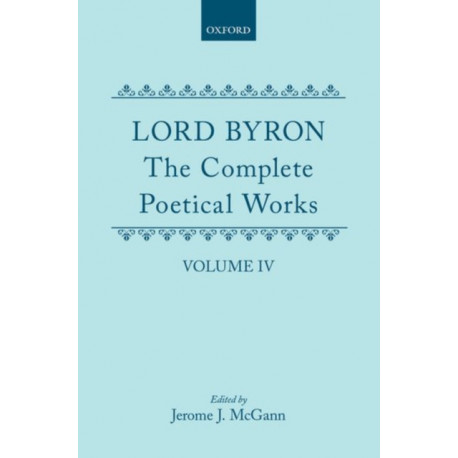 The Complete Poetical Works: Volume 4